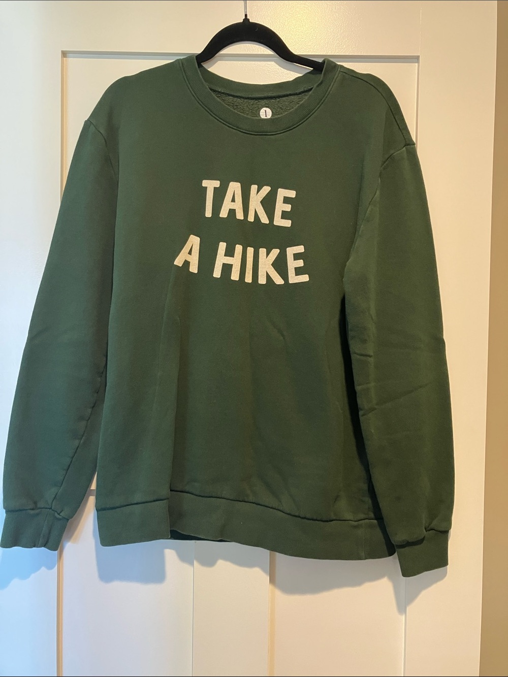 Take a hike sweatshirt